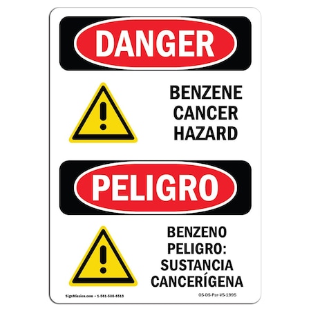Signmission Safety Sign, OSHA Danger, 18" Height, Aluminum, Benzene Cancer Hazard, Bilingual Spanish OS-DS-A-1218-VS-1995